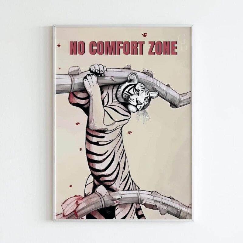 No Comfort Zone Wall Art - Image 1