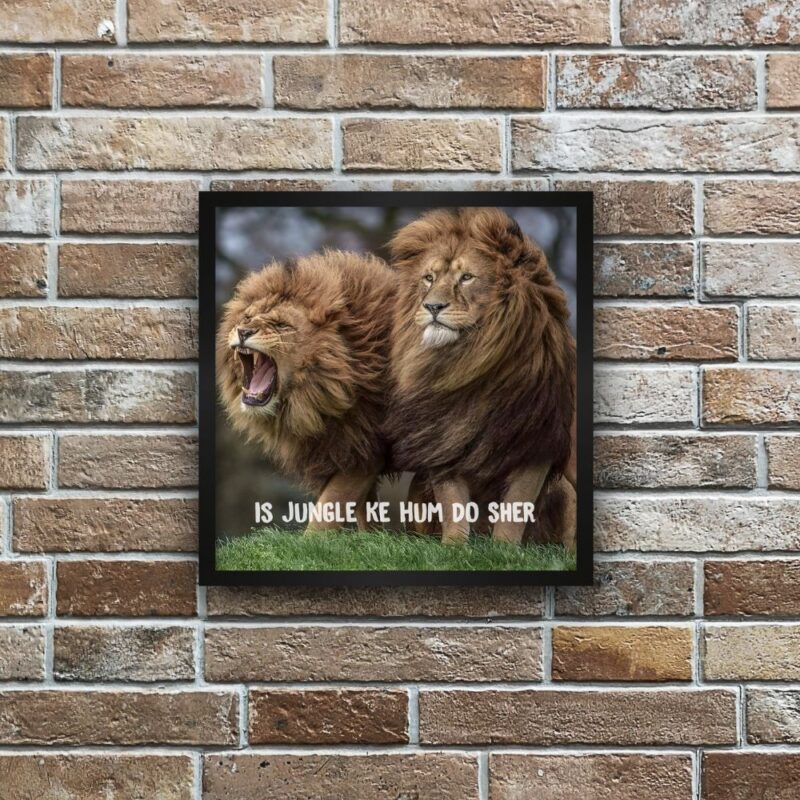Is Jungle Ke Hum Do Sher Wall Art Frame - Image 1